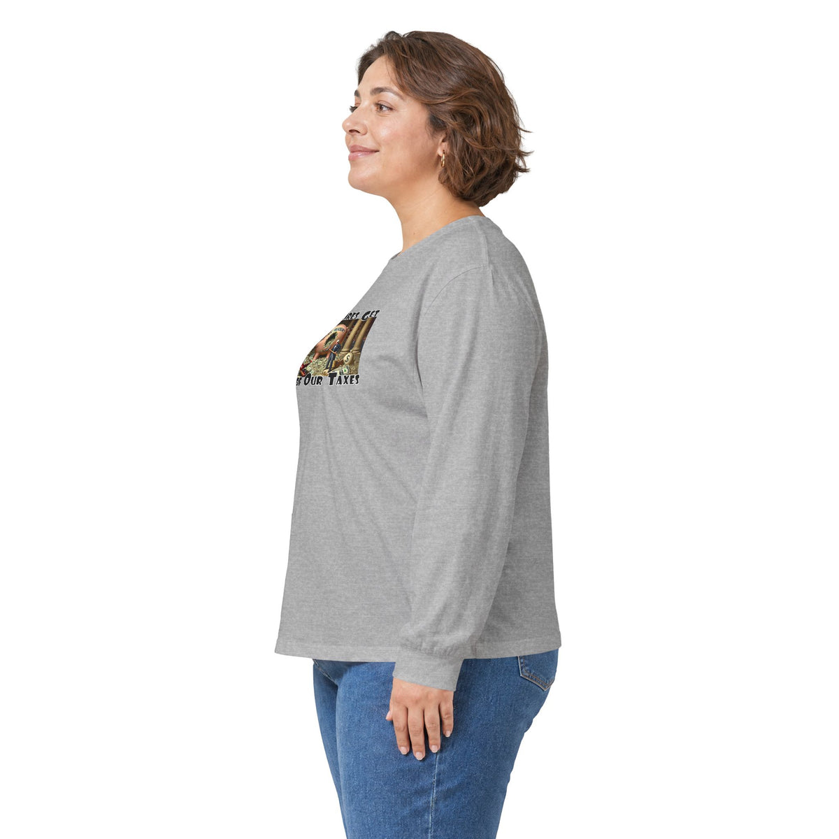 Where Your Tax Dollar Go--Unisex Ultra Cotton Long Sleeve Tee