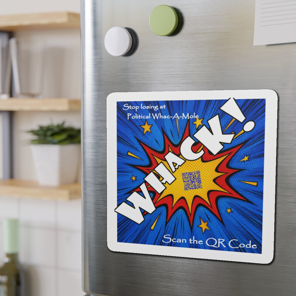 Whack! 6x6 Die-Cut Magnet