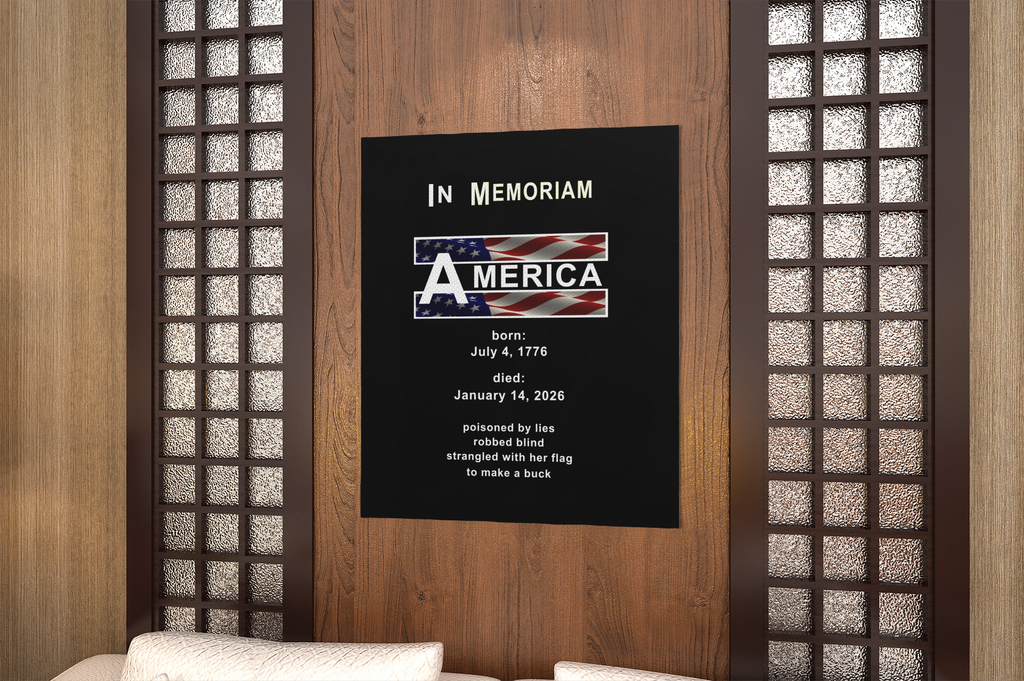 In Memoriam-American Democracy 1776 to 2026 Vertical Protest Banner displayed on a wall with wooden accents.