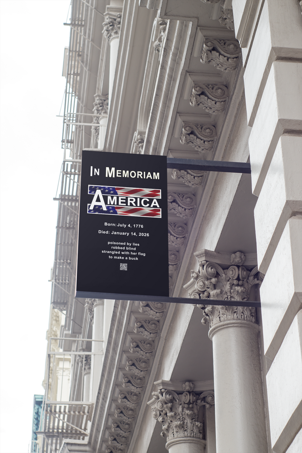 In Memoriam-American Democracy 1776 to 2026 Vertical Protest Banner displayed on a city street.
