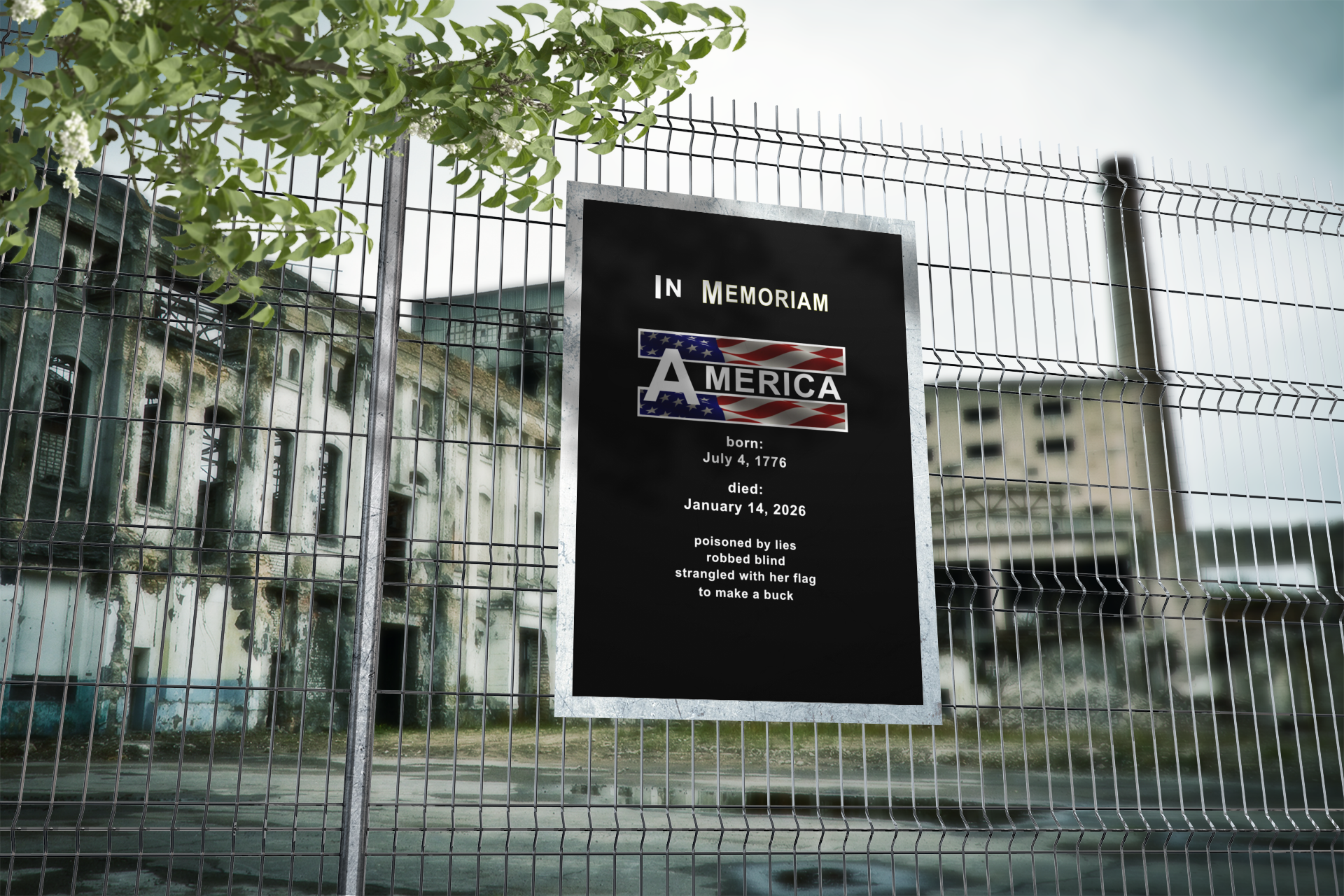 In Memoriam-American Democracy 1776 to 2026 Vertical Protest Banner displayed on a fence with an urban backdrop.