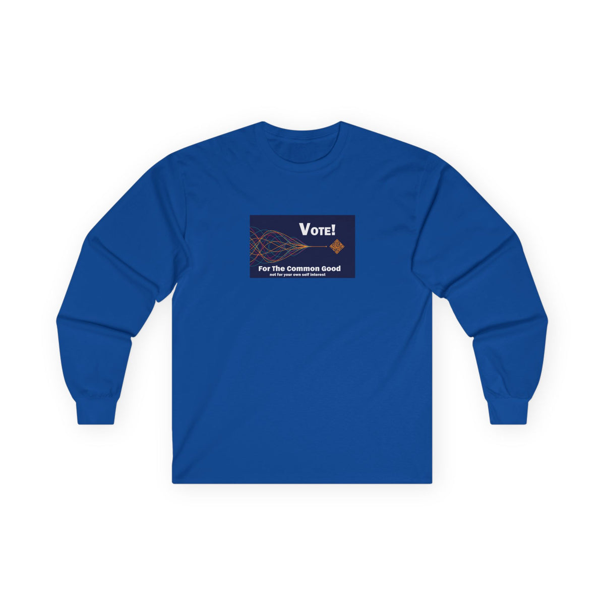 Royal Blue for the Common Good unisex cotton long sleeve T-shirt with a printed chest graphic
